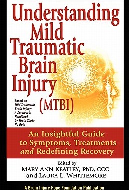 【预售】Understanding Mild Traumatic Brain Injury (Mtbi)
