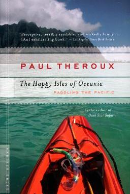 【预售】The Happy Isles of Oceania: Paddling the Pacific
