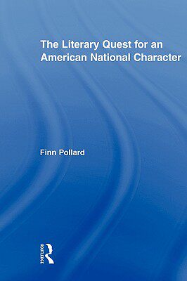 【预售】The Literary Quest for an American National
