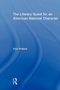 【预售】The Literary Quest for an American National