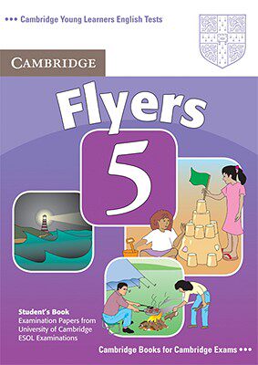 【预售】Cambridge Flyers 5: Examination Papers from the