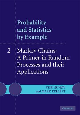 【预售】Probability and Statistics by Example: II: Markov