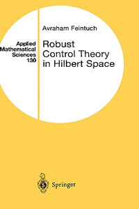 【预售】Robust Control Theory in Hilbert Space