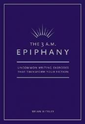 【预订】The 3 A.M. Epiphany: Uncommon Writing Exercises That