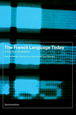 【预售】The French Language Today: A Linguistic
