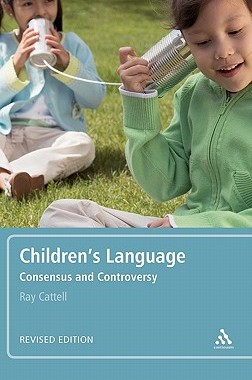 【预售】Children's Language: Consensus and Controversy