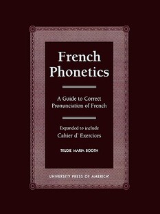 【预售】French Phonetics: A Guide to Correct Pronunciation