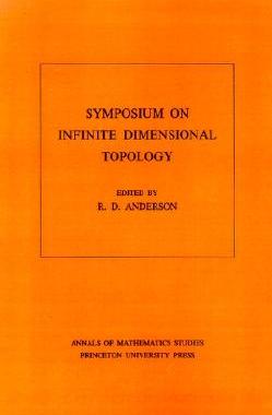【预售】Symposium on Infinite Dimensional Topology
