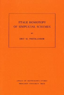 【预售】Etale Homotopy of Simplical Schemes