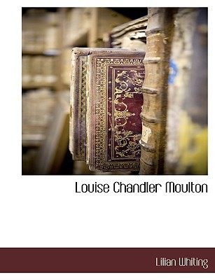 【预售】Louise Chandler Moulton