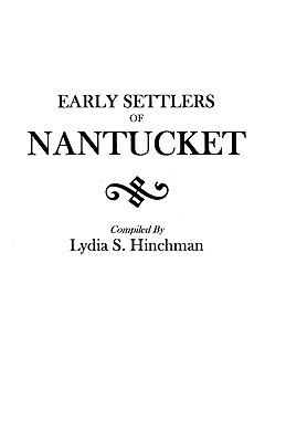 【预售】The Early Settlers of Nantucket