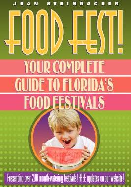 【预售】Food Fest! Your Complete Guide to Florida's Food