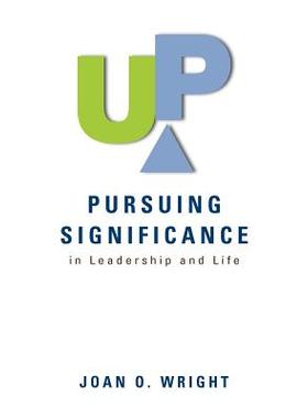 【预售】Up: Pursuing Significance in Leadership and Life