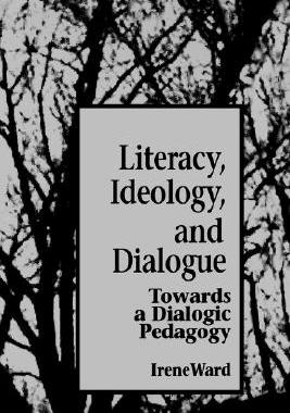 【预售】Literacy Ideol Dialogue: Towards a Dialogic