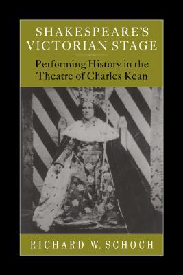 【预售】Shakespeare's Victorian Stage: Performing History in