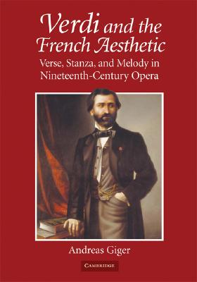 【预售】Verdi and the French Aesthetic: Verse, Stanza, and
