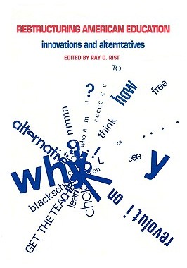 【预售】Restructuring American Education: Innovations and