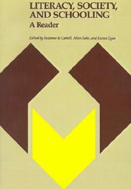 【预售】Literacy, Society, and Schooling: A Reader