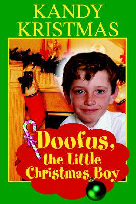 【预售】Doofus, the Little Christmas Boy