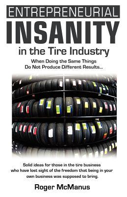 【预售】Entrepreneurial Insanity in the Tire Industry