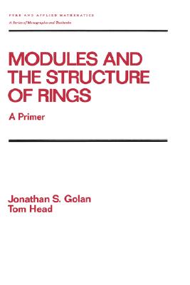 【预售】Modules and the Structure of Rings: A Primer