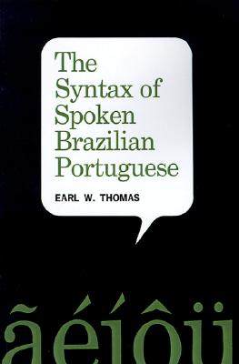 【预售】The Syntax of Spoken Brazilian Portuguese