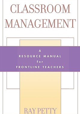 【预售】Classroom Management: A Resource Manual for