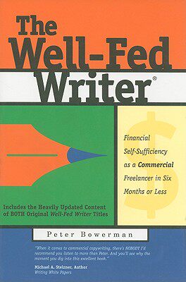 【预售】The Well-Fed Writer: Financial Self-Sufficiency as a