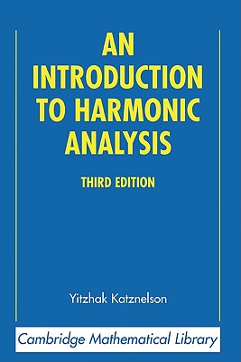 【预售】An Introduction to Harmonic Analysis