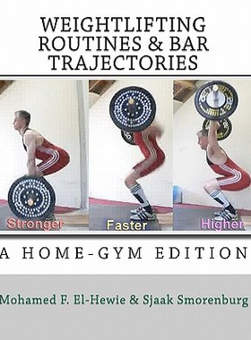 【预售】Weightlifting Routines and Bar Trajectories: A