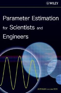 【预售】Parameter Estimation For Scientists And Engineers
