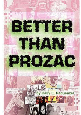 【预售】Better Than Prozac