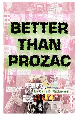 【预售】Better Than Prozac