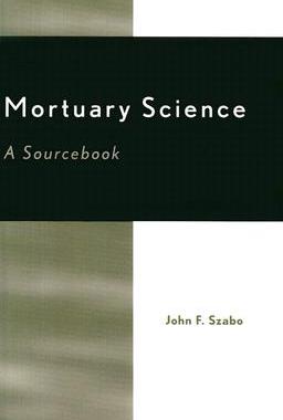 【预售】Mortuary Science: A Sourcebook