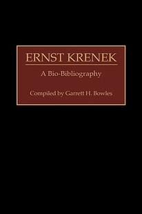 预售 Bio Ernst Bibliography Krenek