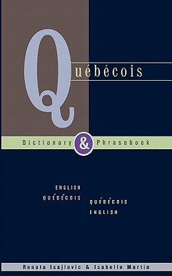 【预售】quebecois dictionary & phrasebook: english quebecois