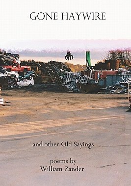 【预售】Gone Haywire and Other Old Sayings