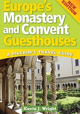 【预售】Europe's Monastery and Convent Guesthouses: A
