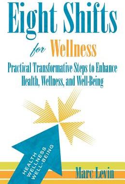 【预售】Eight Shifts for Wellness: Practical Transformative