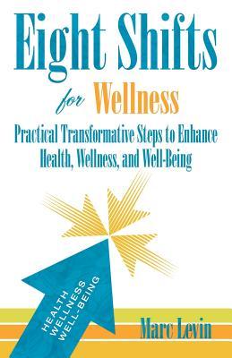 【预售】Eight Shifts for Wellness: Practical Transformative
