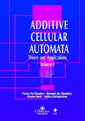 【预售】Additive Cellular Automata: Theory And Applications