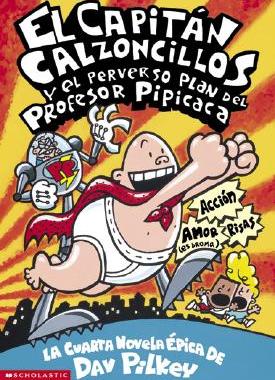 【预售】El  Capitan Calzoncillos y El Perverso Plan del