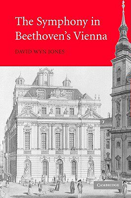 【预售】The Symphony in Beethoven's Vienna