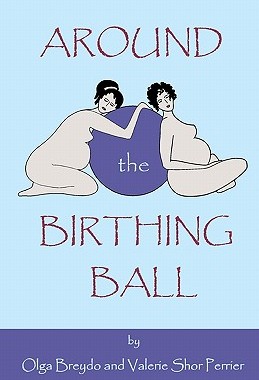 【预售】Around the Birthing Ball