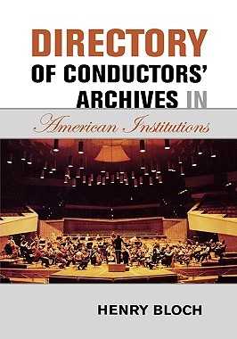 【预售】Directory of Conductors' Archives in American