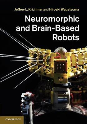 【预售】Neuromorphic and Brain-Based Robots