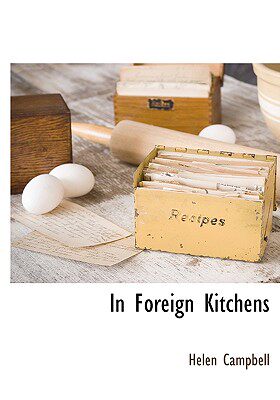 【预售】In Foreign Kitchens