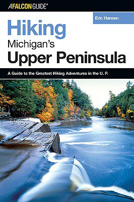 【预售】hiking michigans upper peninsula