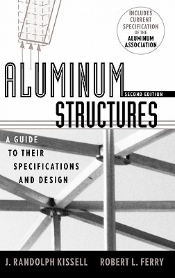 【预售】Aluminum Structures: A Guide To Their Specifications