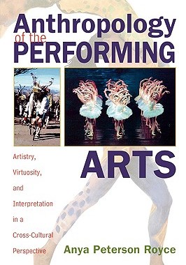 【预售】Anthropology of the Performing Arts: Artistry